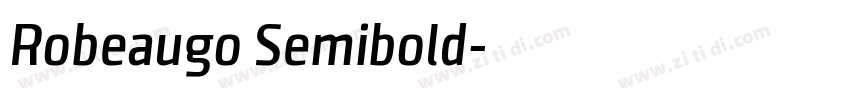 Robeaugo Semibold字体转换